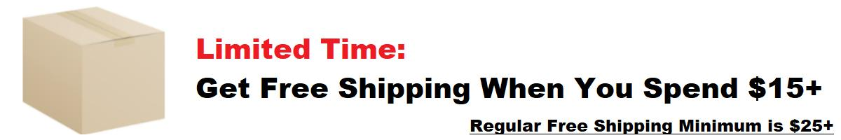 Free Shipping Minimum Now Just $15 For Limited Time